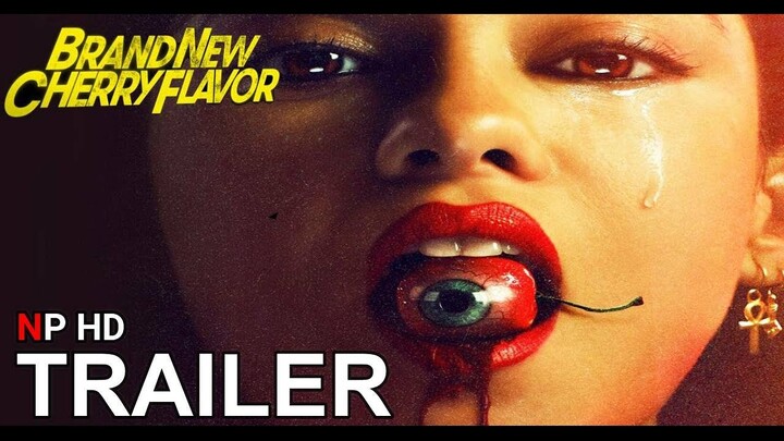 Brand New Cherry Flavor  Limited -  Trailer -(2021) - Series