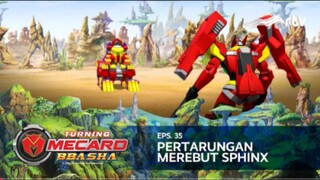 Turning Mecard Bbasha RTV : Pertarungan Merebut Sphinx (Episode 35)