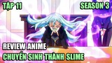 Review Anime | Tensura SS3: Chuyển Sinh Thành Slime SS3 | Tập 11 | Tóm Lược Anime