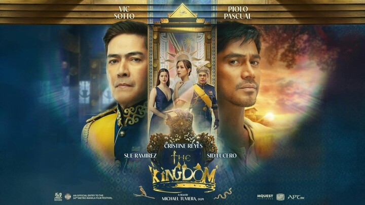 The Kingdom MMFF 2024 - Full Movie