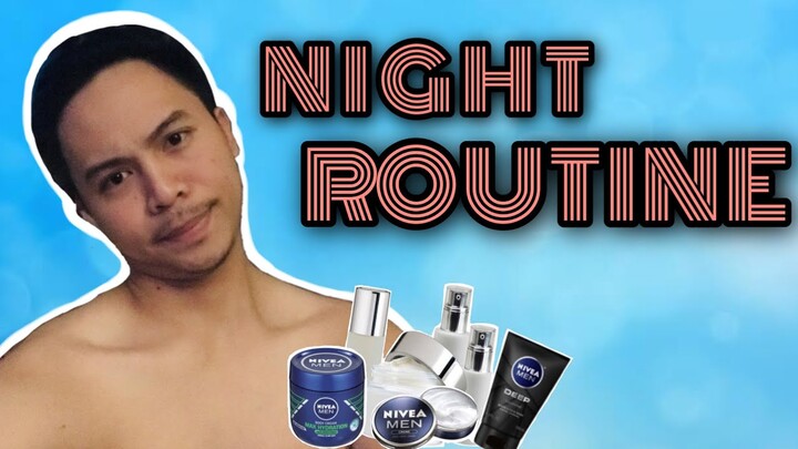 Night Routine (Pretty Ka Guhrl!!!) | Ariel Casimero Grijaldo Jr.