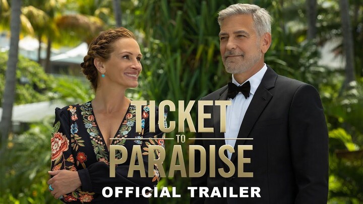 Ticket to Paradise 2022 SUB INDO
