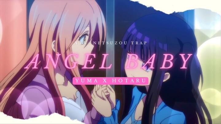 Yuma x Hotaru [AMV] | Angel Baby #BilibilixPride2023