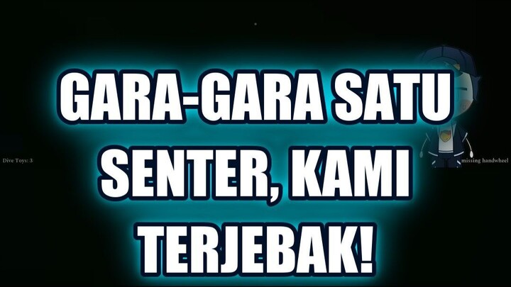 😱 GARA-GARA SATU SENTER, KAMI TERJEBAK DI KELAMAN!