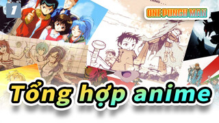 Bạn còn nhớ những bộ anime hot năm nào? | Sưu tập đặc biệt_1