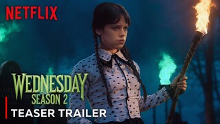 Wednesday: Season 2 Teaser Trailer | Netflix (4K)