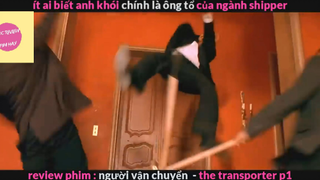 Người vận chuyển (p1) #rvphimhanhdong