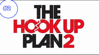 THE HOOK UP แผน ซีซั่น 2 EP2