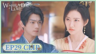 EP29 Clip | Li Ni and Cui Lin parted ways! | Wonderland of Love | 乐游原 | ENG SUB