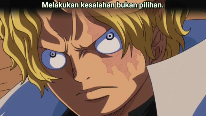 lelaki dengan prinsipnya,  "sabo"