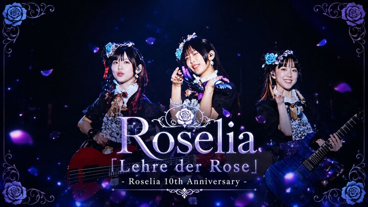 Roselia「Lehre der Rose」 DAY 1