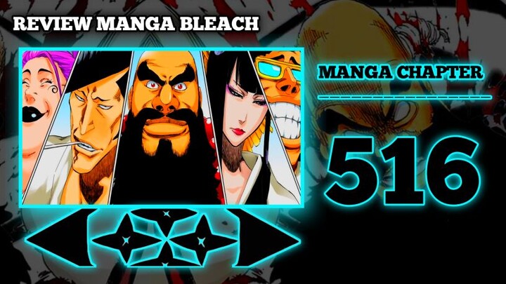 PENJAGA KERAJAAN!! KEDATANGAN DIVISI NOL KE SEIRITEI!! | Review Manga Bleach TYBW Chapter 516