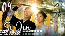 Si Jin (2025) – Eps. 04 [Sub Indo]