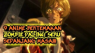 BERTAHAN HIDUP DARI ZOMBIE!! 9 Anime bertemakan zombie terbaik yang harus kalian tonton