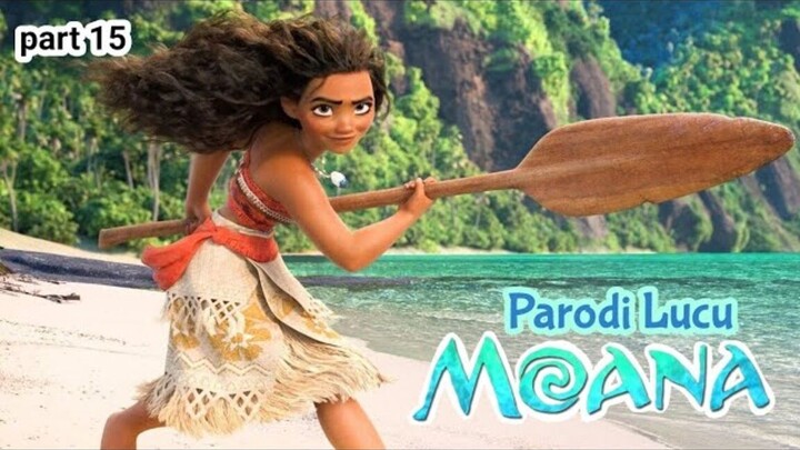Kapan Nikah    Parodi Lucu Disney Moana part 15 #parodi