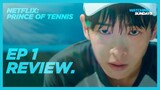 Why You Should Watch Prince of Tennis! Netflix Original Series C-Drama.