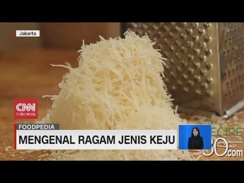 Mengenal Ragam Jenis Keju