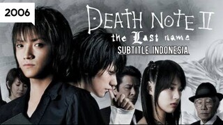 Death Note: The Last Name( 2006 ) Sub Indo