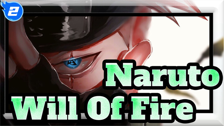 Watch carefully, Boruto. This Is The Will of Fire | 4K Epic Naruto AMV_2