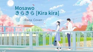 Mosawo - きらきら [Kira kira] Acoustic ~ Rena Cover