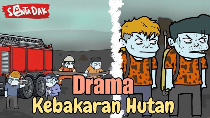 Ini Penyebab Kabut Asap Dan Kebakaran Hutan? (Animasi Sentadak)