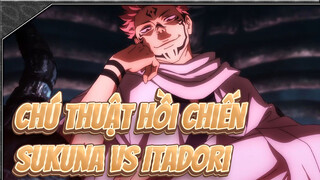 Sukuna VS Itadori "Sukuna: Cậu chưa thấy tôi "show" bao giờ?" | Chú thuật hồi chiến