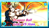 [Dragon Ball] Goku VS Jiren / Sangat Direkomendasikan / Anime Penggemar Kualitas Tinggi_1