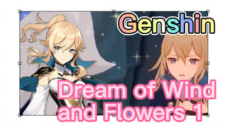 Dream of Wind and Flowers 1