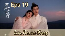 Love Forever Young _ Sub Indo / eps.19