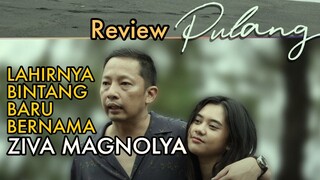 HUBUNGAN AYAH - ANAK PALING ANGET TAHUN INI - Review PULANG (2022) di KlikFilm