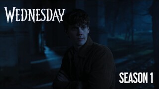 Wednesday S1 Final Season