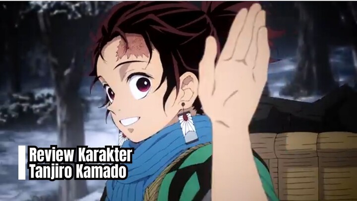 Review Karakter Tanjiro Kamado | Demon Slayer