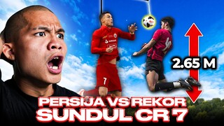 CHALLENGE PERSIJA VS CR7 ! = Rp 1.000.000!