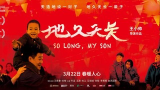 So.Long.My.Son.2019.HD.CN.Eng.Sub