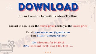[WSOCOURSE.NET] Julian Komar – Growth Traders Toolbox