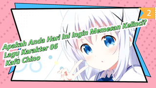 Apakah Anda Hari Ini Ingin Memesan Kelinci?Lagu Karakter 06-Kafū Chino, Suara oleh: Inori Minase_A2