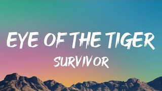 Survivor - Eye Of The Tiger (Lyrics)