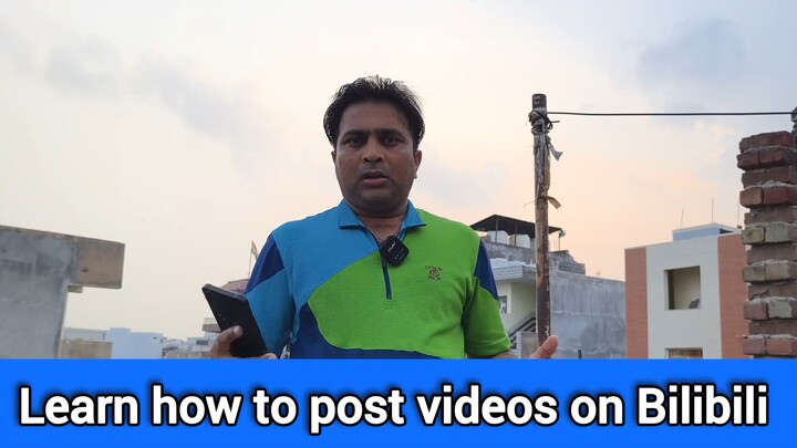 Learn How To Post Video On bilibili