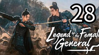 28  女将传奇 Nǚjiāng chuánqí [Myth Of The Female General ].... ❤️🇨🇳