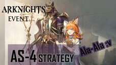 Arknights Event Adventure That Cannot Wait for the Sun (AS-4 Strategy)