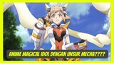 Symphogear Anime Idol/Magical Girl tapi ada rasa Mecha nya?