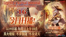 Eps 16 Legend of Martial Immortal [King of Martial Arts] Legend Of Xianwu Sub Indo