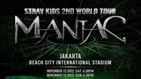 STRAY KIDS - 2nd World Tour 'Maniac' In Jakarta 2022