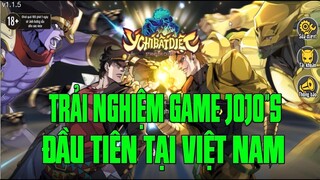 Ý CHÍ BẤT DIỆT - TRẢI NGHIỆM GAME  ANIME CHUẨN NGUYÊN TÁC JOJO'S ĐẦU TIÊN TẠI VIỆT NAM...