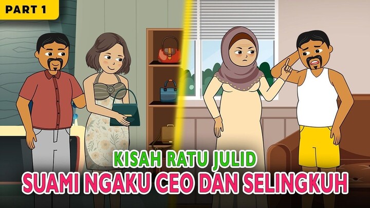 Kisah Ratu Julid Part 1  Suami Ngaku CEO… Diam-Diam Selingkuh!  Drama Animasi