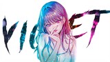 Violet  [AMV] Anime MV