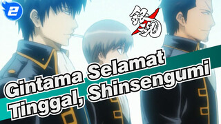 [Gintama] Selamat Tinggal, Shinsengumi - Phoenix_2