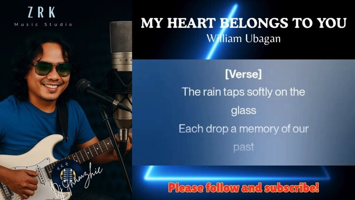 My Heart Belongs To You by William Ubagan