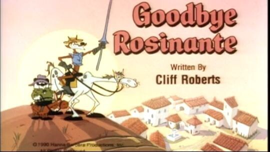 Don Coyote and Sancho Panda S2E8 - Goodbye Rosinante (1991)