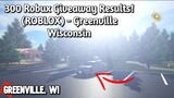 300 Robux Giveaway Results! (ROBLOX) - Greenville Wisconsin